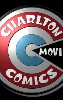 Poster Charlton Comics: The Movie