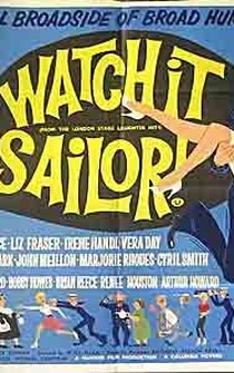 Poster Watch It, Sailor!