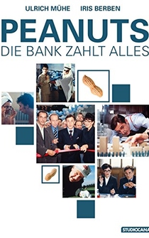 Poster Peanuts - Die Bank zahlt alles