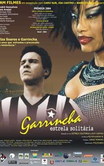 Poster Garrincha: Estrela Solitária