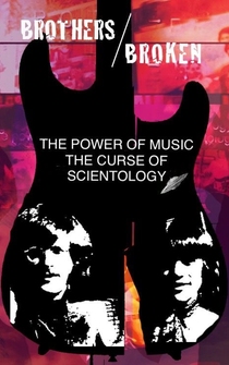 Poster BROTHERS/BROKEN - The power of music the curse of Scientology