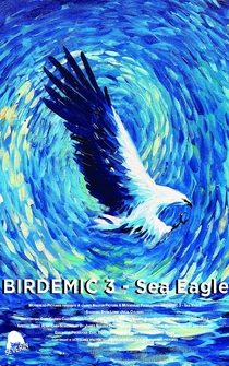 Poster Birdemic 3: Sea Eagle