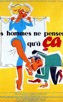 Poster Les hommes ne pensent qu'à ça