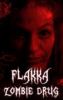 Poster Flakka Zombie Drug