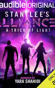 Poster Alliances: A Trick of Light