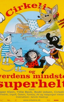 Poster Cirkeline og verdens mindste superhelt