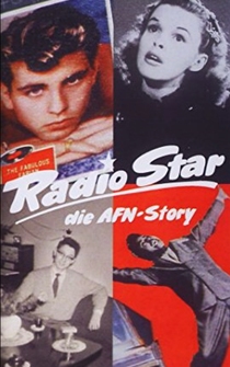 Poster Radio Star - die AFN-Story