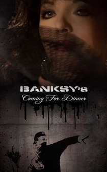 Poster Banksy's Coming for Dinner