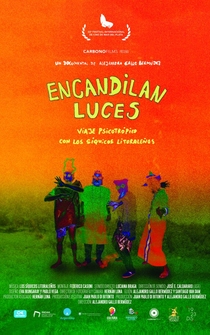 Poster Encandilan luces. Viaje psicotrópico con los síquicos litoraleños