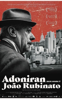 Poster Adoniran: Meu nome é João Rubinato