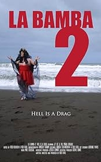 Poster La Bamba 2: Hell Is a Drag