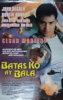 Poster Batas ko ay bala