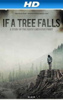 Poster If a Tree Falls: A Story of the Earth Liberation Front