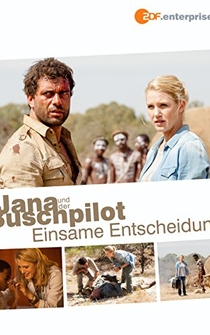 Poster Jana und der Buschpilot - Einsame Entscheidung