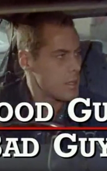 Poster Good Guys Bad Guys: Only the Young Die Good