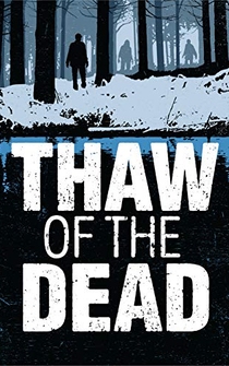 Poster Thaw of the Dead