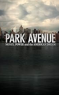 Poster Park Avenue: Money, Power and the American Dream