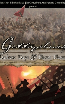 Poster Gettysburg: Darkest Days & Finest Hours