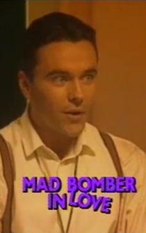 Poster Mad Bomber in Love