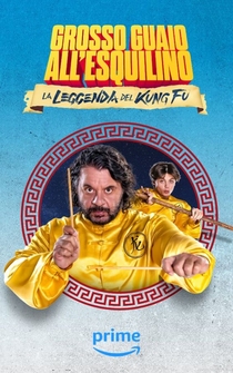 Poster Grosso guaio all'Esquilino - La leggenda del kung fu