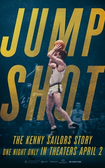 Poster Jump Shot: The Kenny Sailors Story