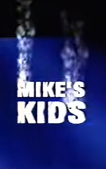 Poster Mike's Kids