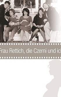 Poster Frau Rettich, die Czerni und ich