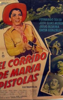 Poster El corrido de María Pistolas