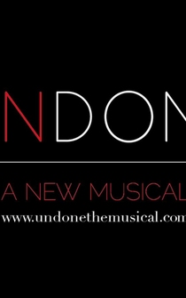 Poster Undone: A New Musical