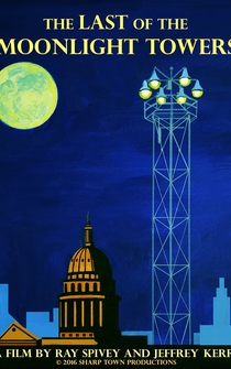 Poster The Last of the Moonlight Towers