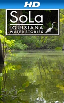 Poster SoLa: Louisiana Water Stories