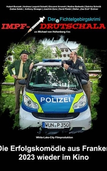 Poster Der Fichtelgebirgskrimi - Impfdrutschala