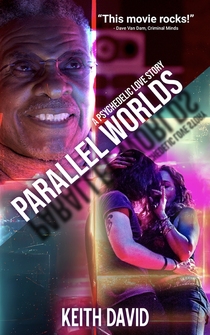 Poster Parallel Worlds: A Psychedelic Love Story