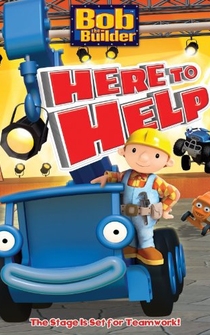 Poster Bob The Builder: Here To Help