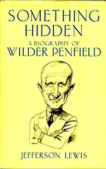 Poster Something Hidden - A Portrait of Wilder Penfield