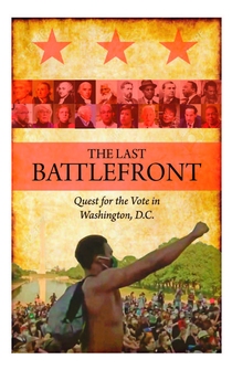 Poster The Last Battlefront: Quest for the Vote in Washington DC