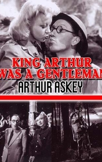 Poster King Arthur Was a Gentleman