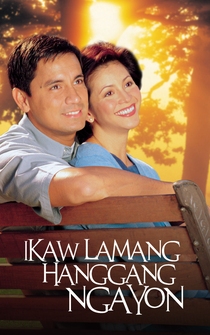 Poster Ikaw lamang hanggang ngayon