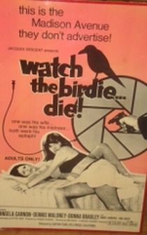 Poster Watch the Birdie... Die!