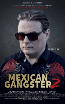 Poster Mexican Gangster 2: Venganza