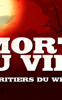 Poster Mort ou Vif? Les héritiers du Western