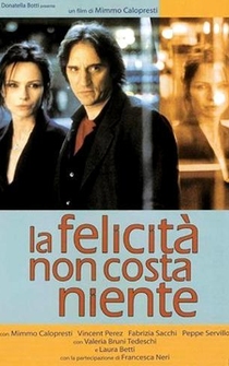 Poster La felicità non costa niente