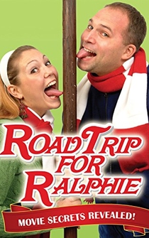 Poster A Christmas Story Documentary: Road Trip for Ralphie