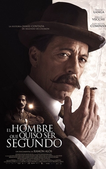 Poster El hombre que quiso ser Segundo