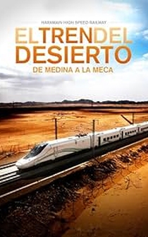 Poster Haramain, El Tren del Desierto