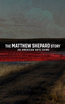 Poster The Matthew Shepard Story: An American Hate Crime