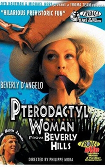 Poster Pterodactyl Woman from Beverly Hills