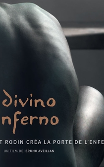 Poster Divino inferno: Et Rodin créa la Porte de l'Enfer