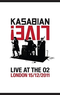 Poster Kasabian Live! Live at the O2