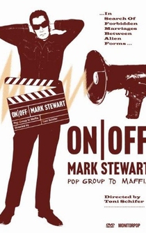 Poster On/Off: Mark Stewart